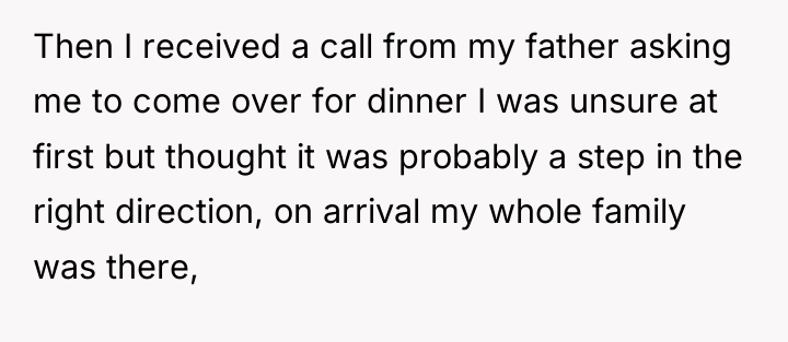 Then I received a call from my father asking me...