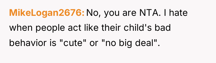 MikeLogan2676 No, you are NTA. I hate when people act...