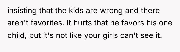 insisting that the kids are wrong and there aren't favorites....