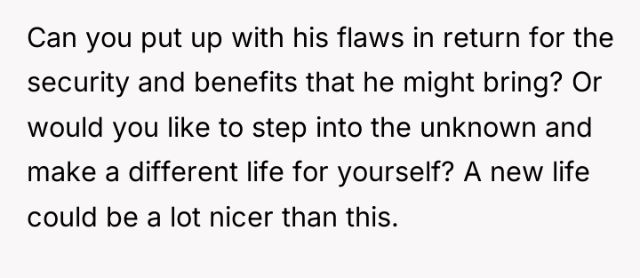 Can you put up with his flaws in return for...