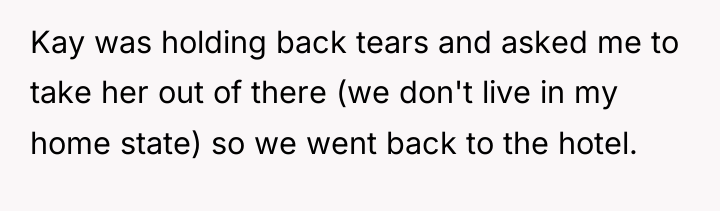 Kay was holding back tears and asked me to take...