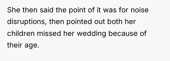 She then said the point of it was for noise...