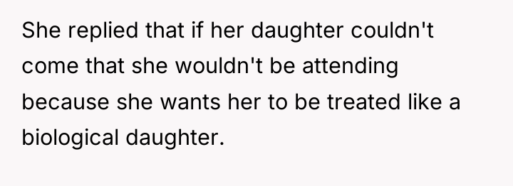 She replied that if her daughter couldn't come that she...