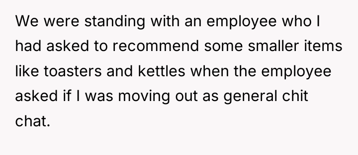 We were standing with an employee who I had asked...