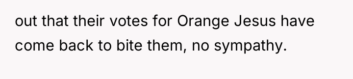 out that their votes for Orange Jesus have come back...