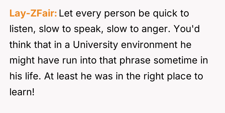 Lay-ZFair Let every person be quick to listen, slow to...
