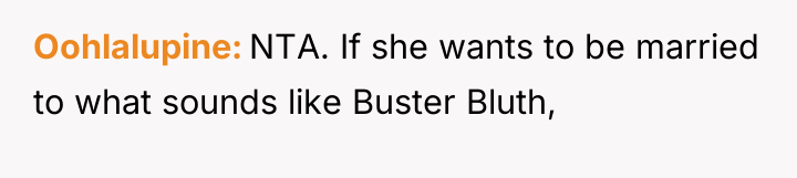 Oohlalupine NTA. If she wants to be married to what...