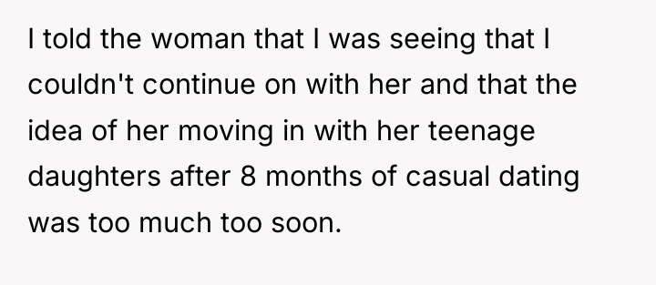 I told the woman that I was seeing that I...
