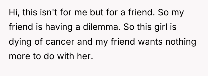 Hi, this isn't for me but for a friend. So...