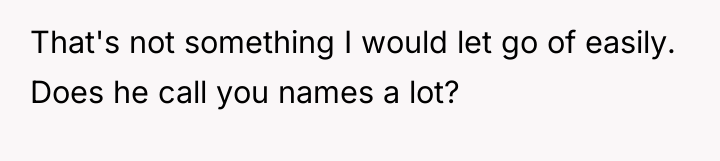 That's not something I would let go of easily. Does...