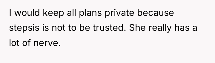 I would keep all plans private because stepsis is not...