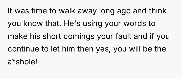 It was time to walk away long ago and think...
