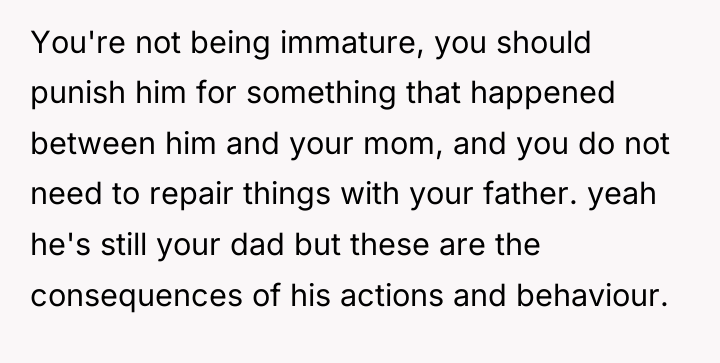 You're not being immature, you should punish him for something...