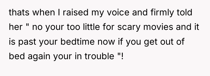 thats when I raised my voice and firmly told her...