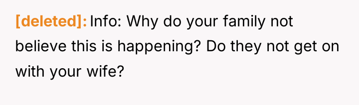 [deleted] Info: Why do your family not believe this is...