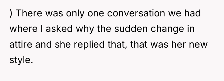 ) There was only one conversation we had where I...