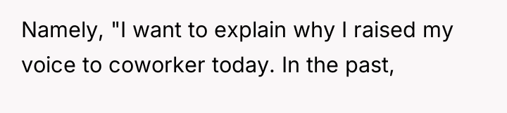 Namely, "I want to explain why I raised my voice...