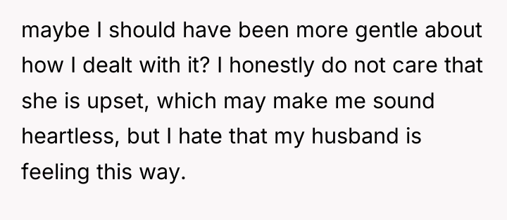 maybe I should have been more gentle about how I...