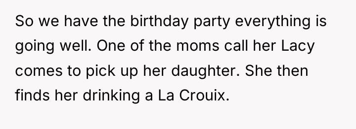 So we have the birthday party everything is going well....