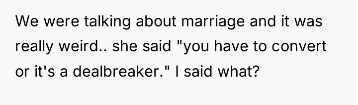 We were talking about marriage and it was really weird.....
