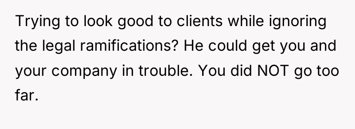 Trying to look good to clients while ignoring the legal...