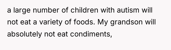 a large number of children with autism will not eat...