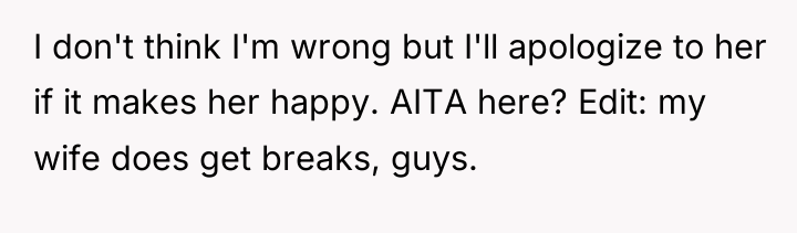 I don't think I'm wrong but I'll apologize to her...