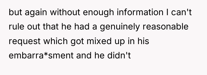 but again without enough information I can't rule out that...