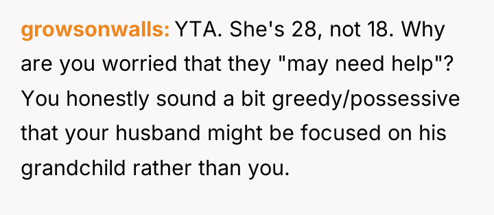 growsonwalls YTA. She's 28, not 18. Why are you worried...