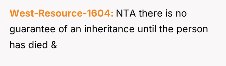 West-Resource-1604 NTA there is no guarantee of an inheritance until...