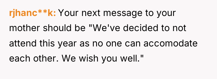 rjhanc**k Your next message to your mother should be "We've...