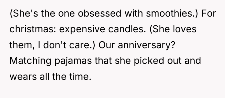 (She's the one obsessed with smoothies.) For christmas: expensive candles....
