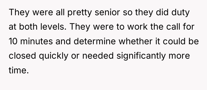 They were all pretty senior so they did duty at...