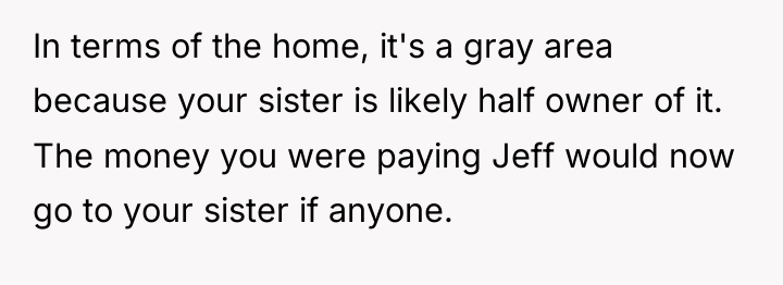 In terms of the home, it's a gray area because...