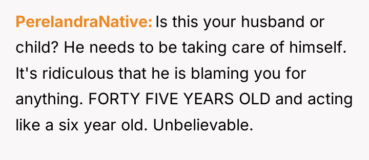 PerelandraNative Is this your husband or child? He needs to...