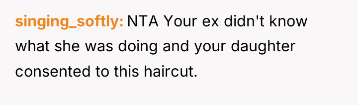 singing_softly NTA Your ex didn't know what she was doing...