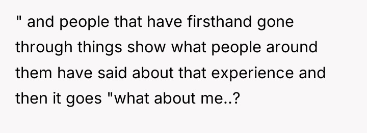 " and people that have firsthand gone through things show...