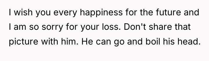 I wish you every happiness for the future and I...