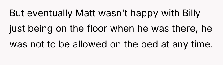 But eventually Matt wasn't happy with Billy just being on...