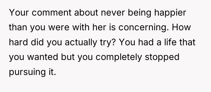 Your comment about never being happier than you were with...