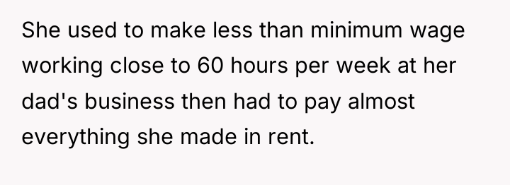 She used to make less than minimum wage working close...