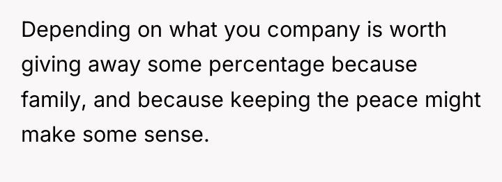Depending on what you company is worth giving away some...