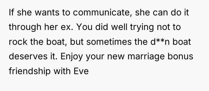 If she wants to communicate, she can do it through...