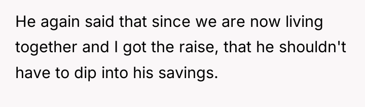 He again said that since we are now living together...