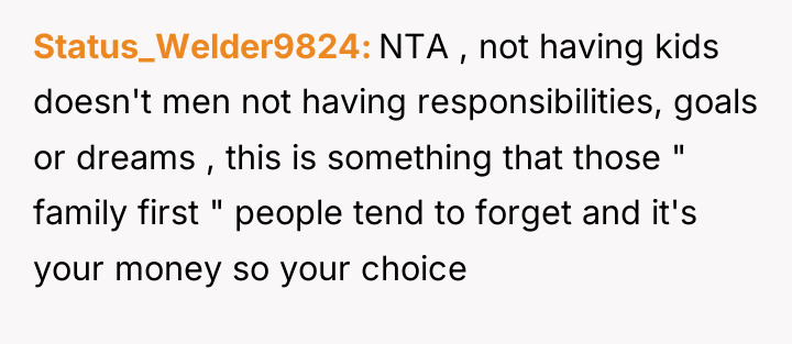 Status_Welder9824 NTA , not having kids doesn't men not having...