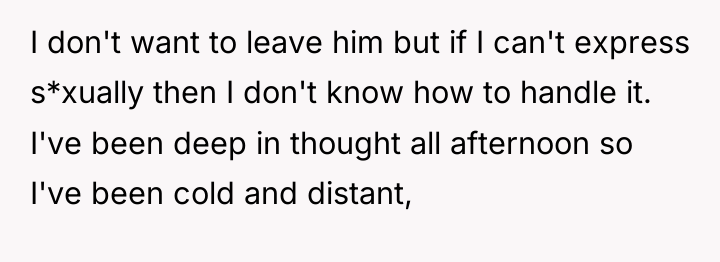 I don't want to leave him but if I can't...