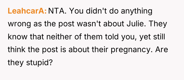 LeahcarA NTA. You didn't do anything wrong as the post...