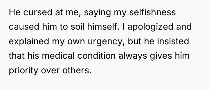 He cursed at me, saying my selfishness caused him to...