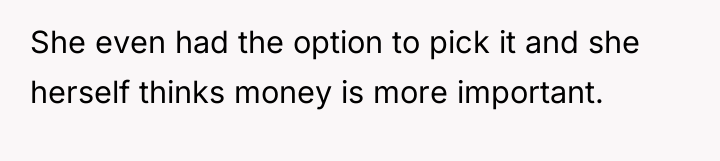She even had the option to pick it and she...