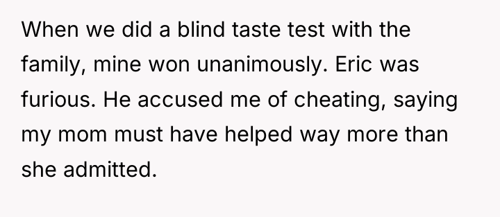 When we did a blind taste test with the family,...